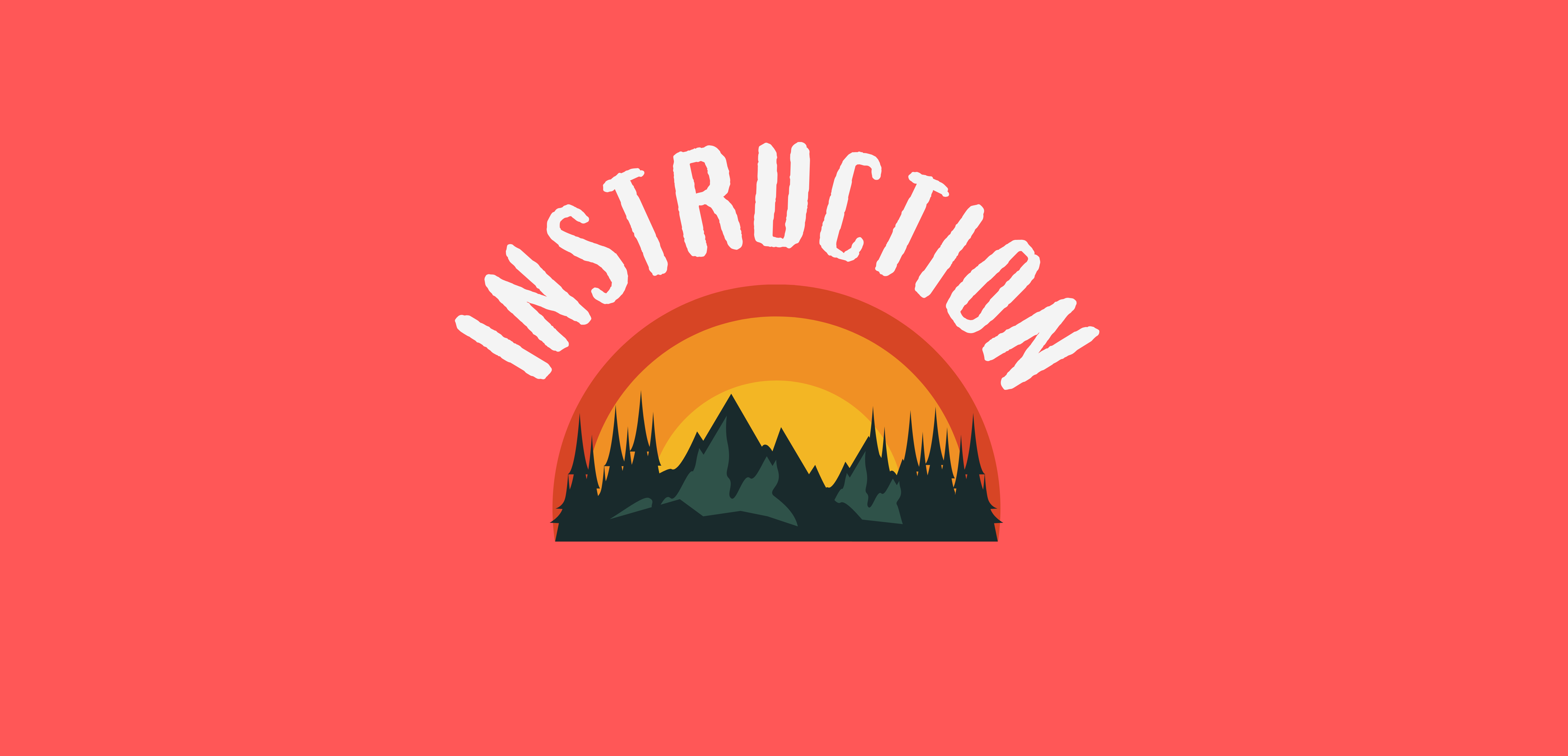 Instruction
