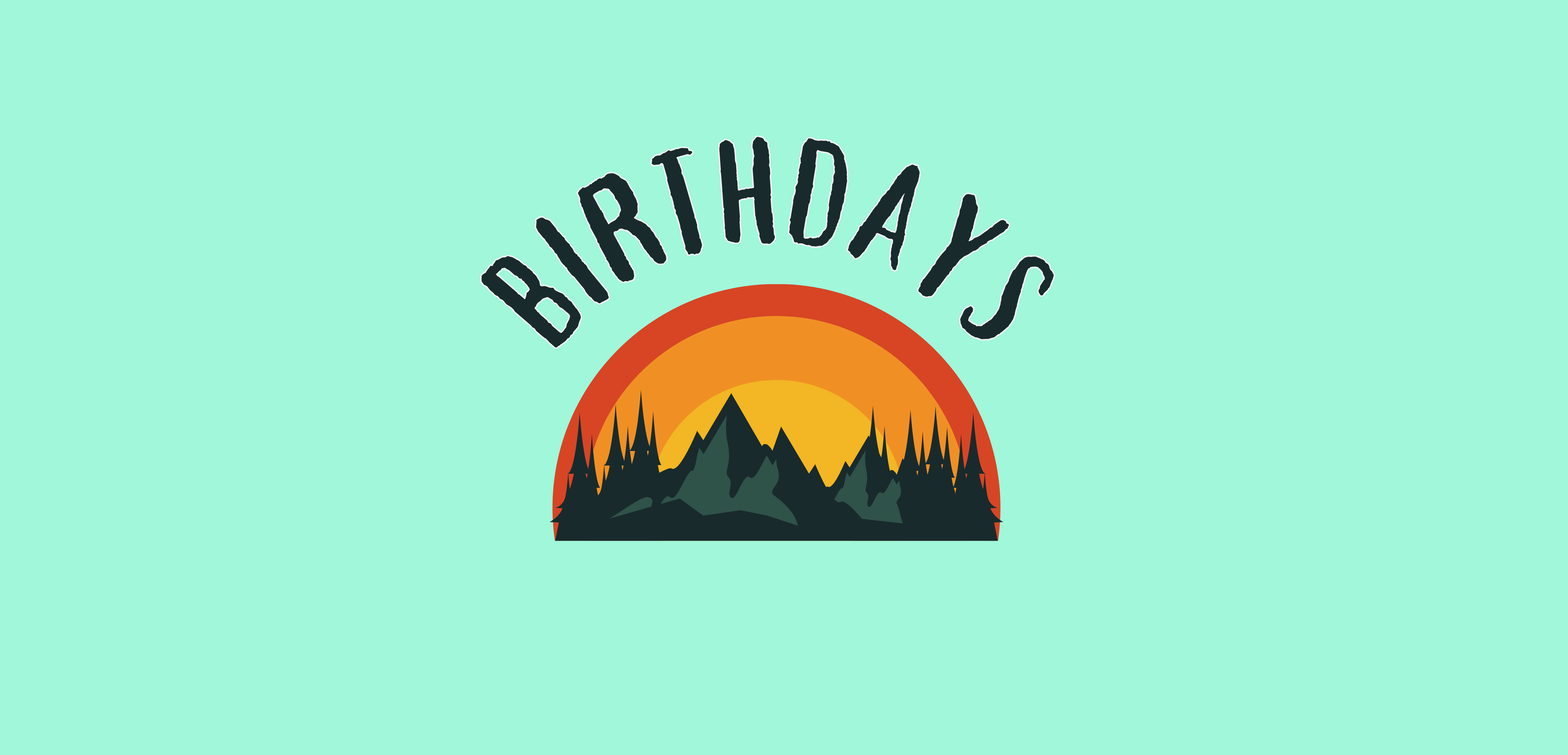 Birthdays