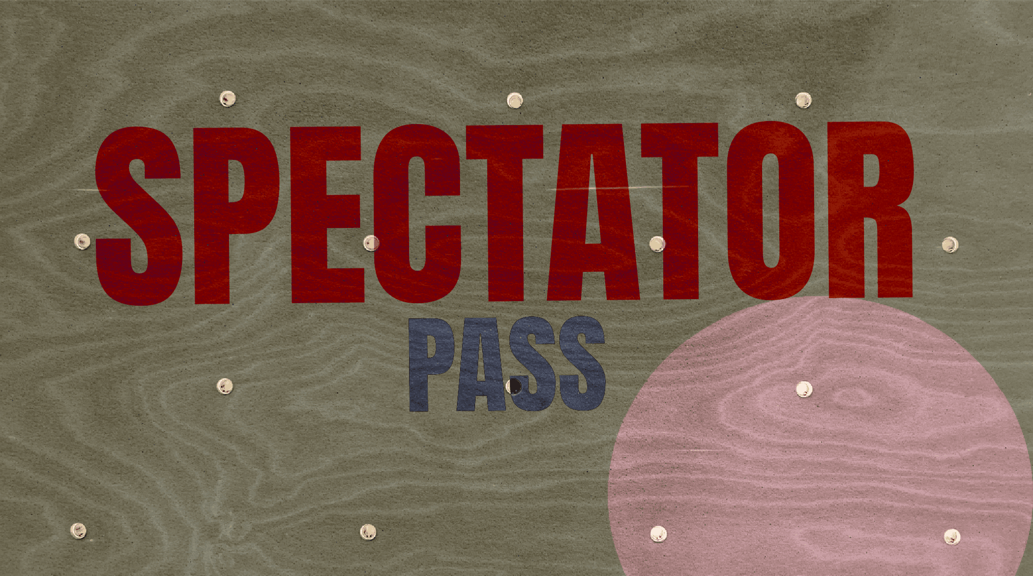 Spectator Pass