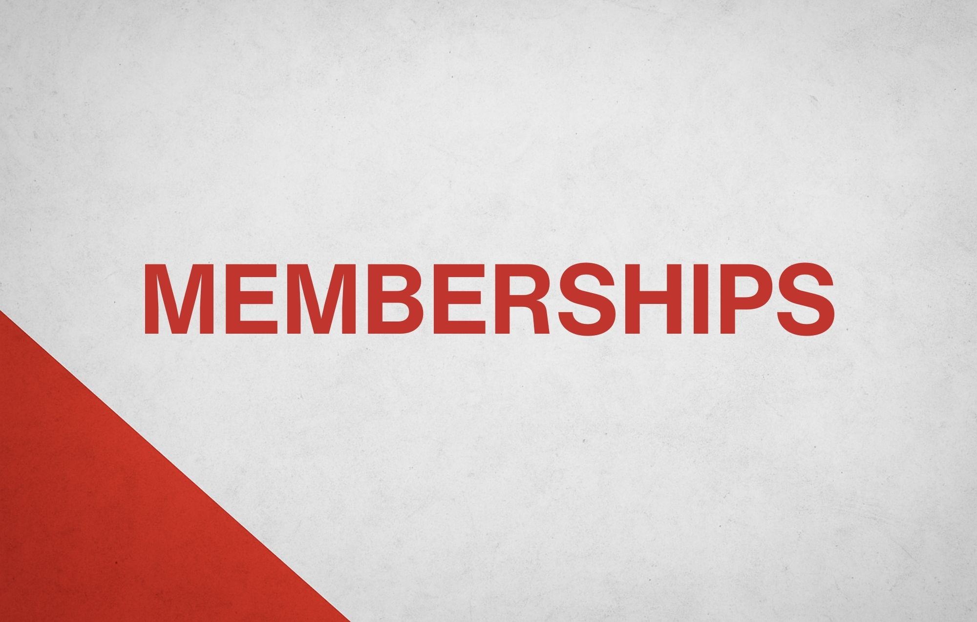 Memberships