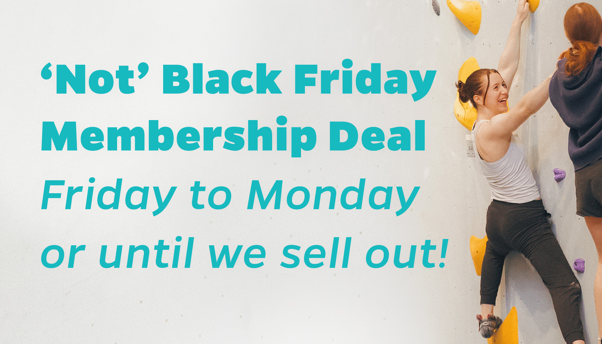 'Not' Black Friday Membership