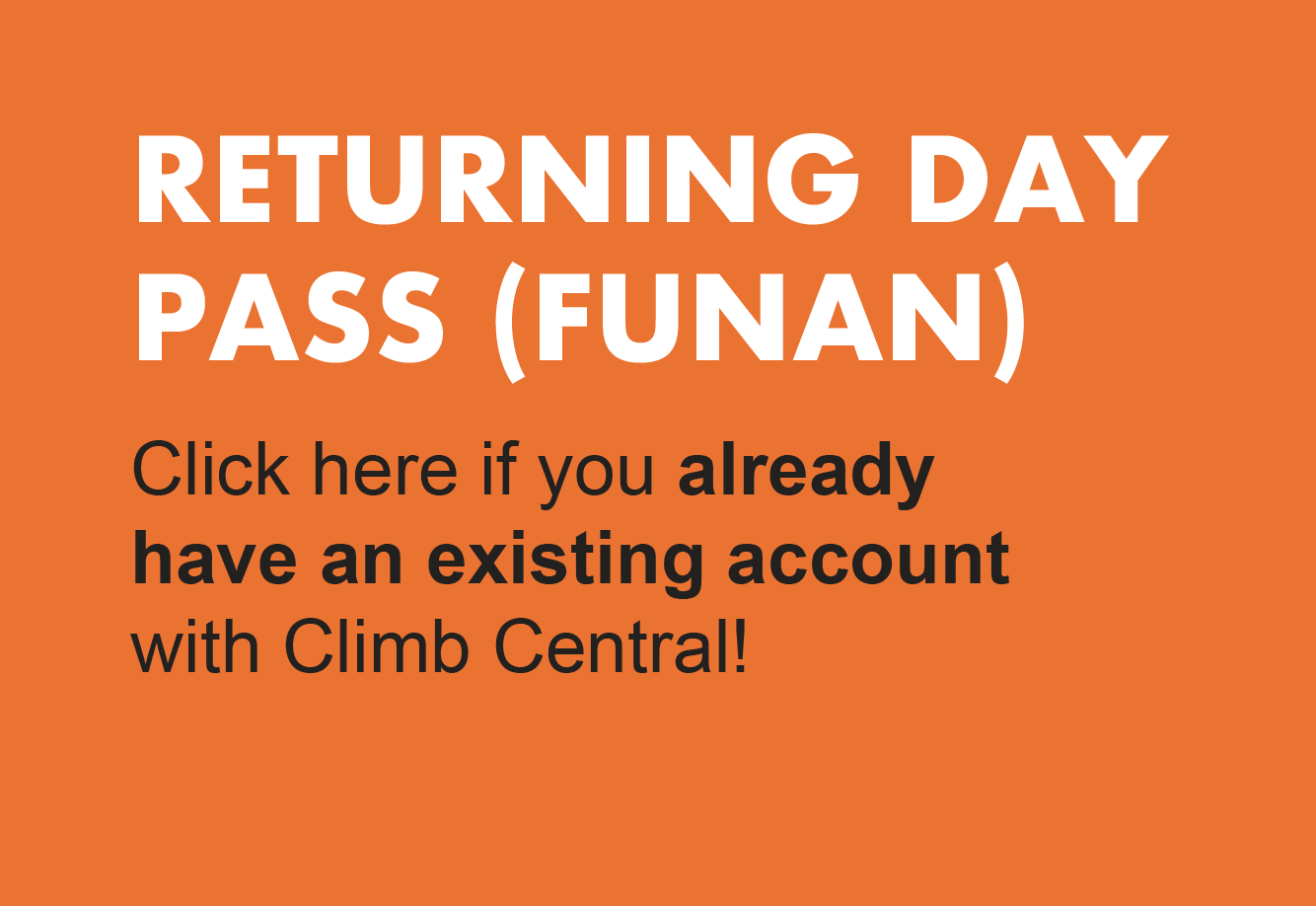 Returning Climber - Day Pass