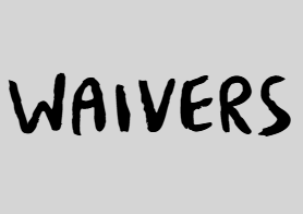 Waivers