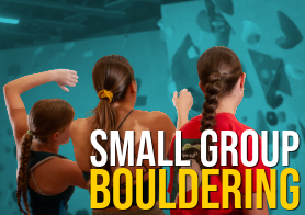 Small Group Bouldering