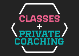 Classes and Private Coaching