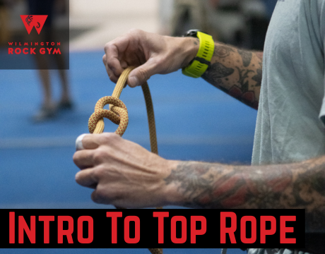 Intro to Top Roping (Belay Class)