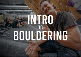 FREE Intro to Bouldering Sessions