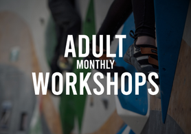 Adult Monthly Workshops