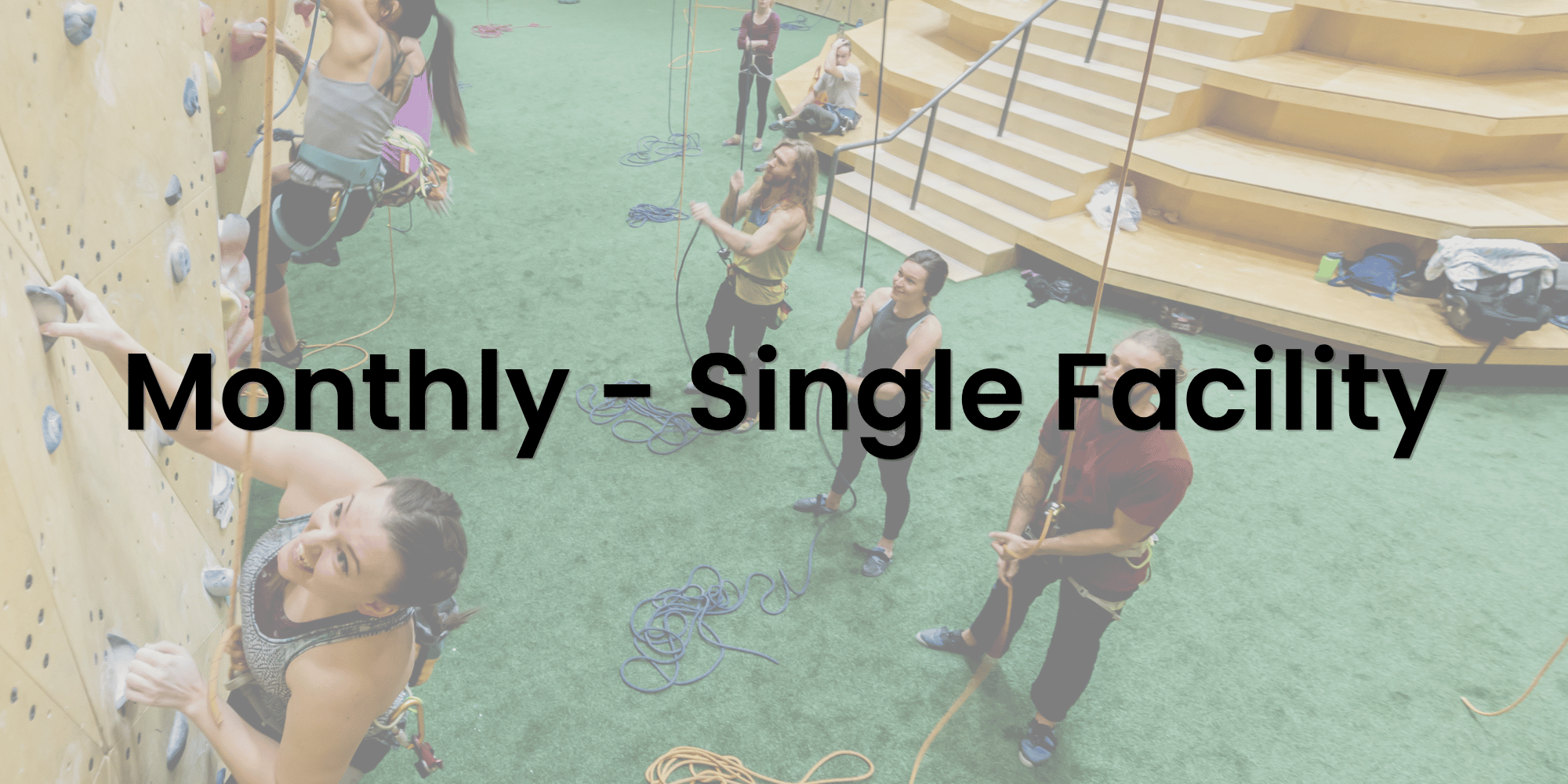 Monthly Membership - Single Facility
