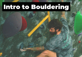 Intro to Bouldering Class
