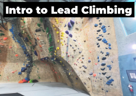 Intro to Lead Climbing Class
