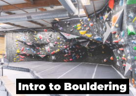 Intro to Bouldering Class