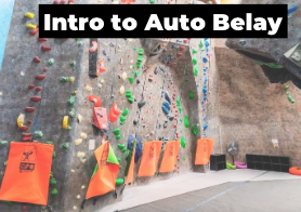 Intro to Auto Belay Class