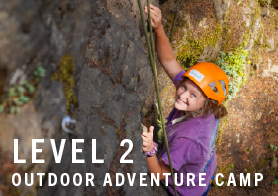 Outdoor Adventure Camp - Level 2