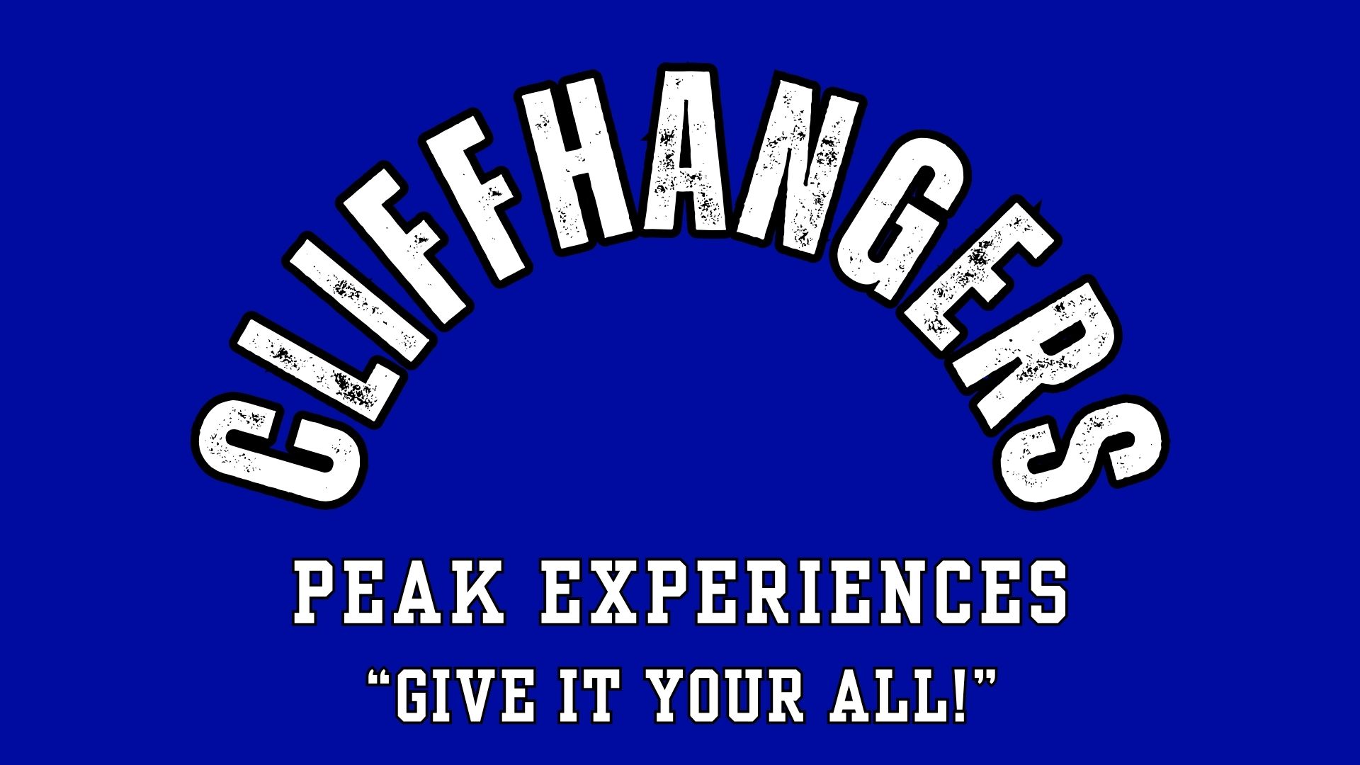 Cliffhangers (12-17)