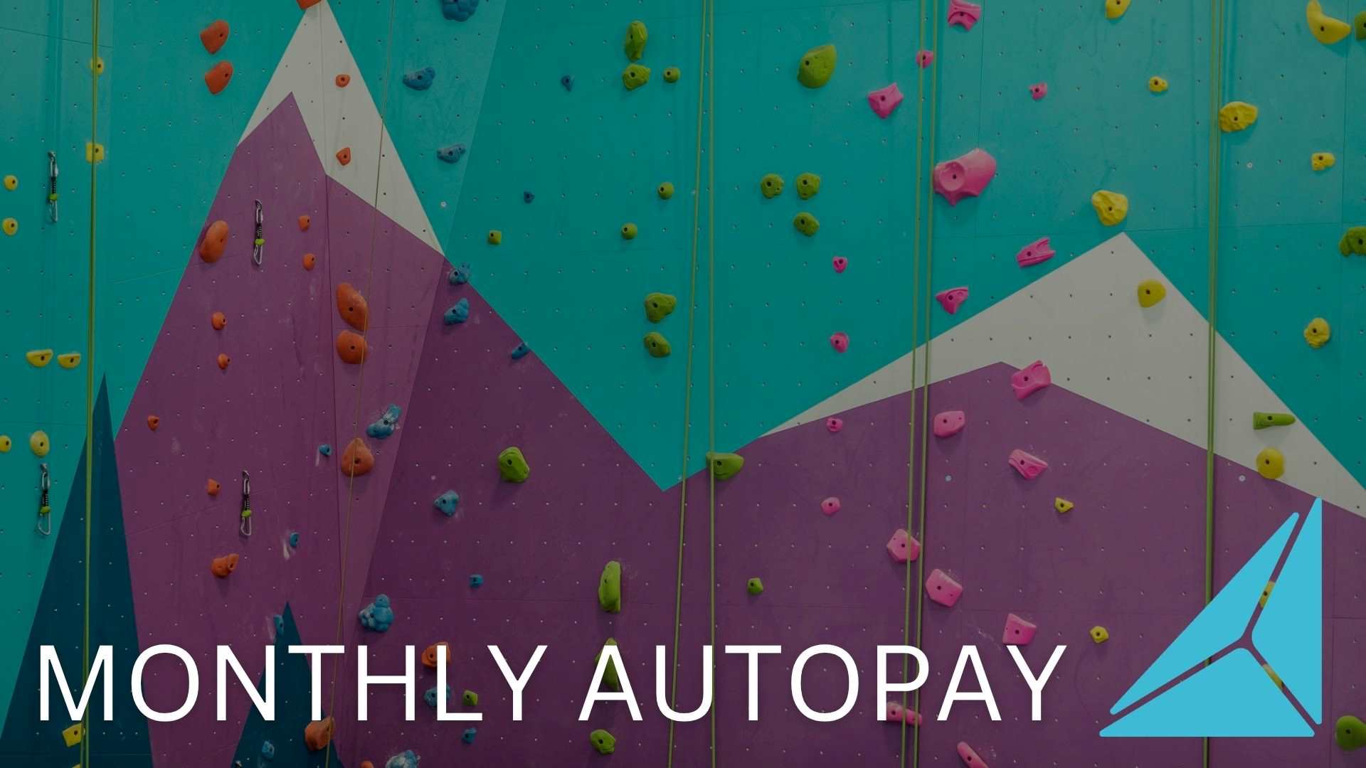 Monthly AutoPay Membership