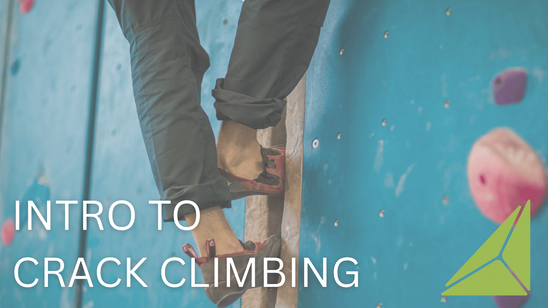 Intro to Crack Climbing