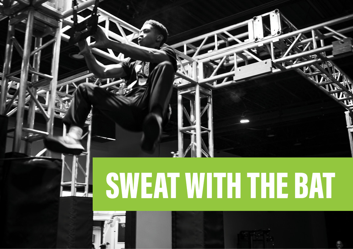 Sweat With The Bat - Ninja Bootcamp