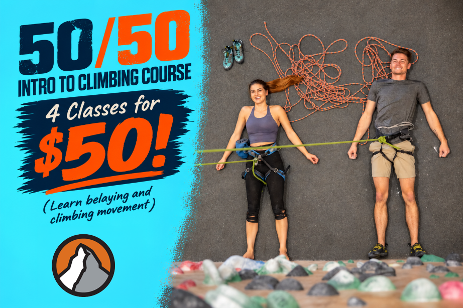 50/50: Beginner Climber Series (18+)