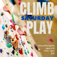 Saturday Climb + Play