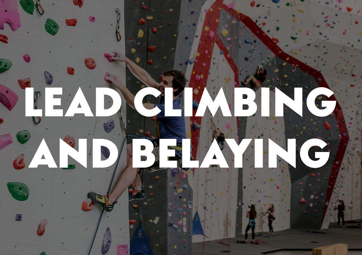 Lead Climbing and Belaying