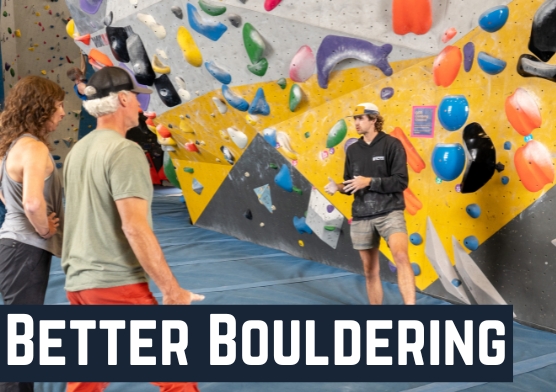 Better Bouldering - Training Center