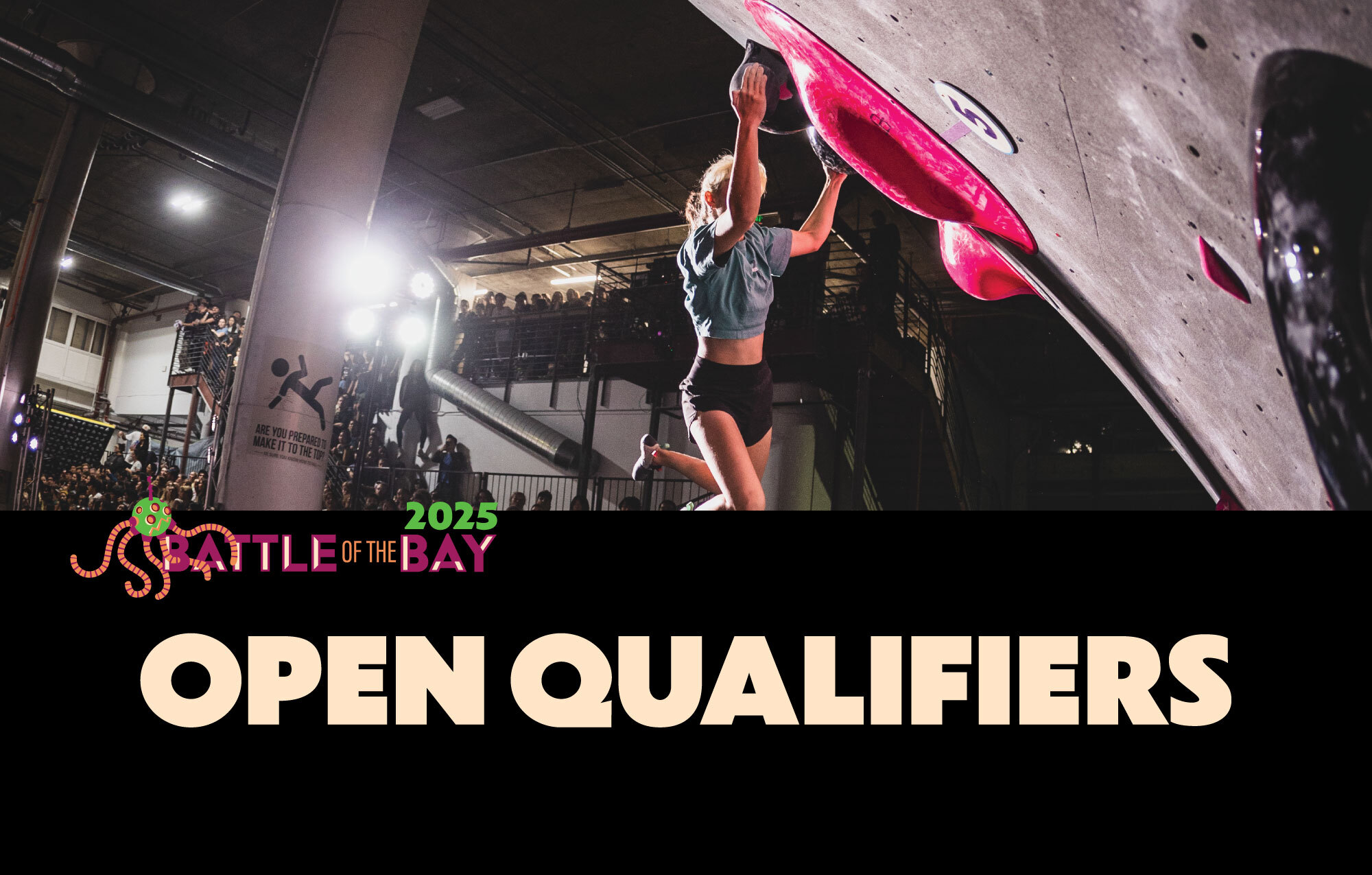 Battle of the Bay: Open Qualifiers
