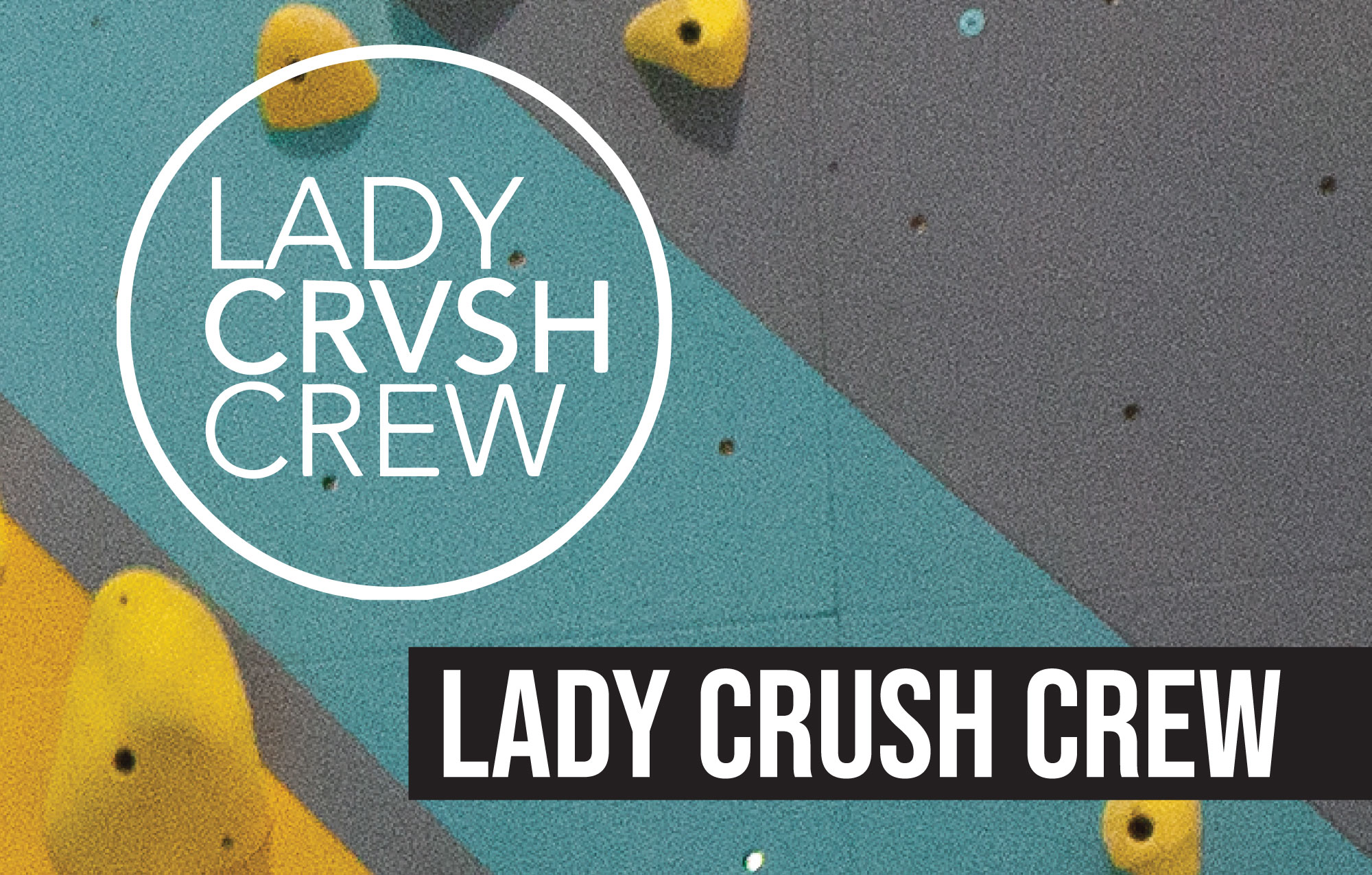 Lady Crush Crew